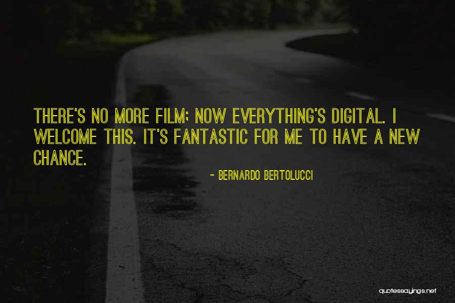 Bertolucci Quotes By Bernardo Bertolucci