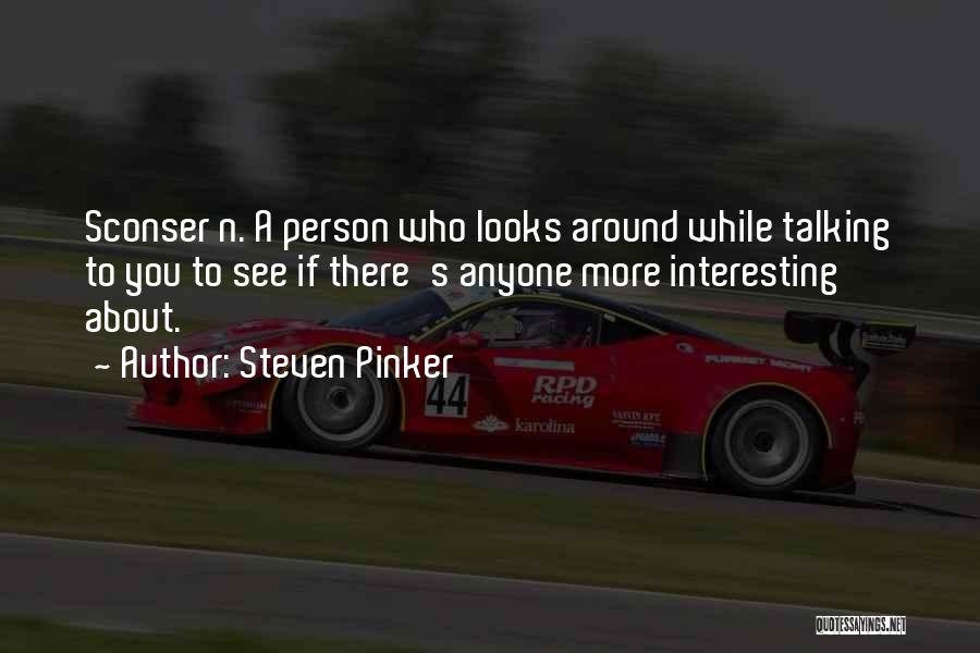 Bertoluccis Quotes By Steven Pinker