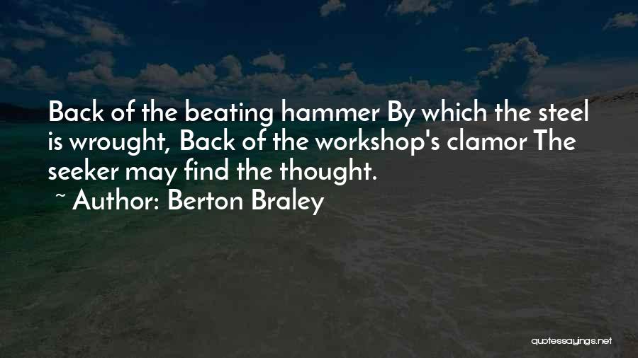 Berton Braley Quotes 159713