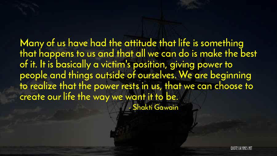 Bertoni Gallery Quotes By Shakti Gawain Bertoni Gallery Quotes By Shakti Gawain