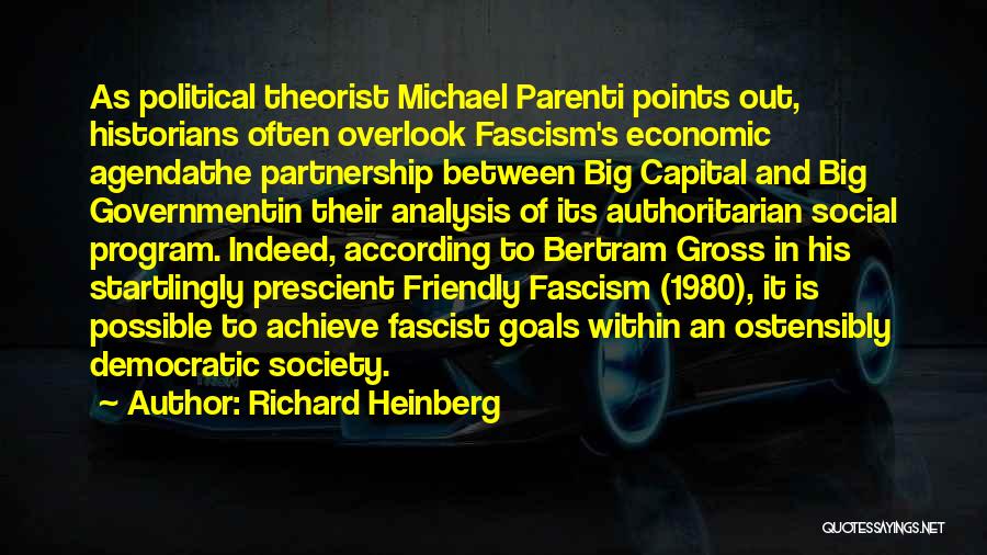 Bertram Capital Quotes By Richard Heinberg