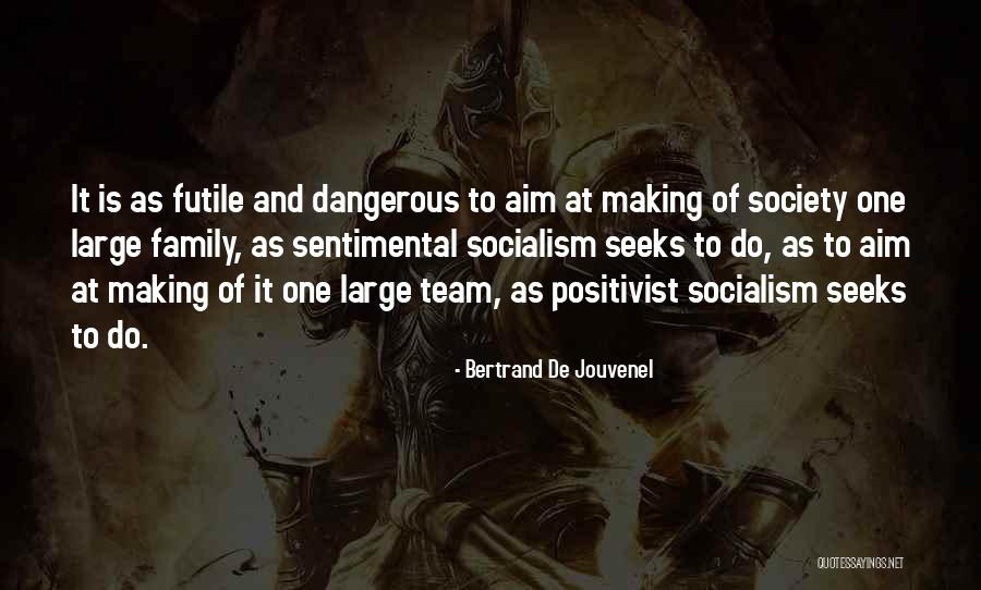 Bertrand De Jouvenel Quotes 598161 Bertrand De Jouvenel Quotes 598161