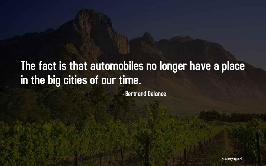 Bertrand Delanoe Quotes 101788 Bertrand Delanoe Quotes 101788