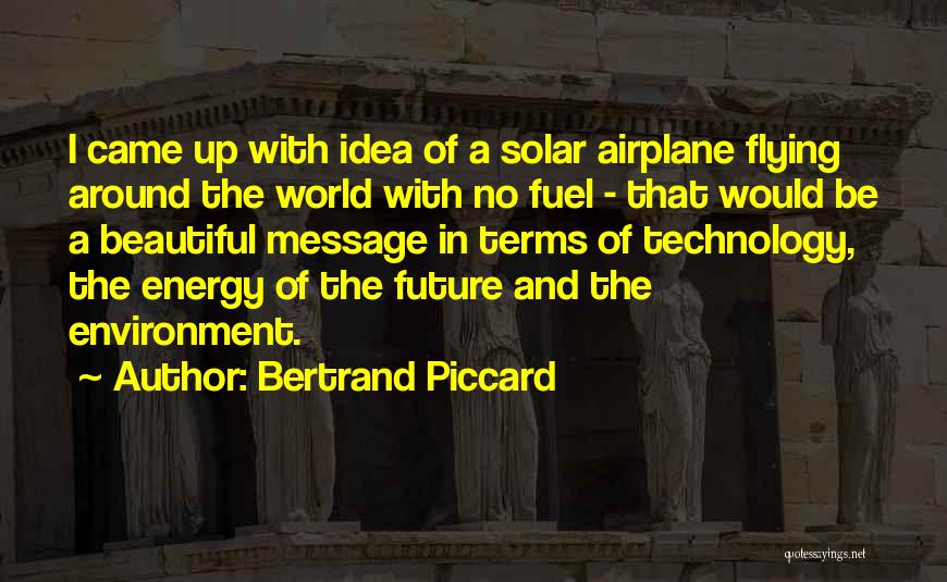 Bertrand Piccard Quotes 348375