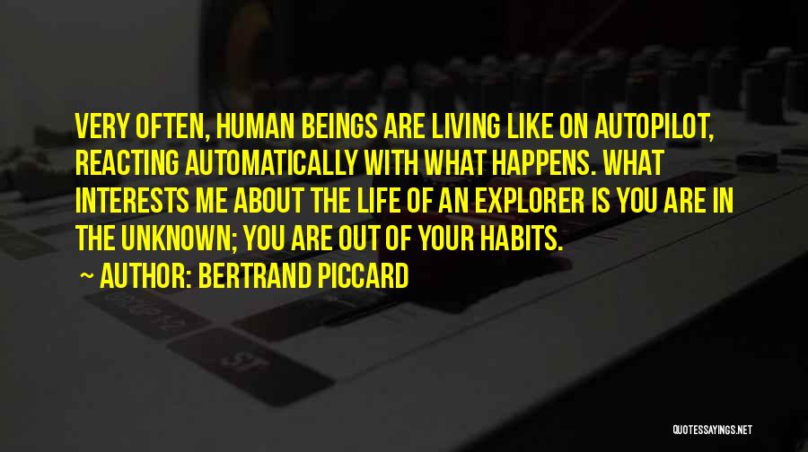 Bertrand Piccard Quotes 633689