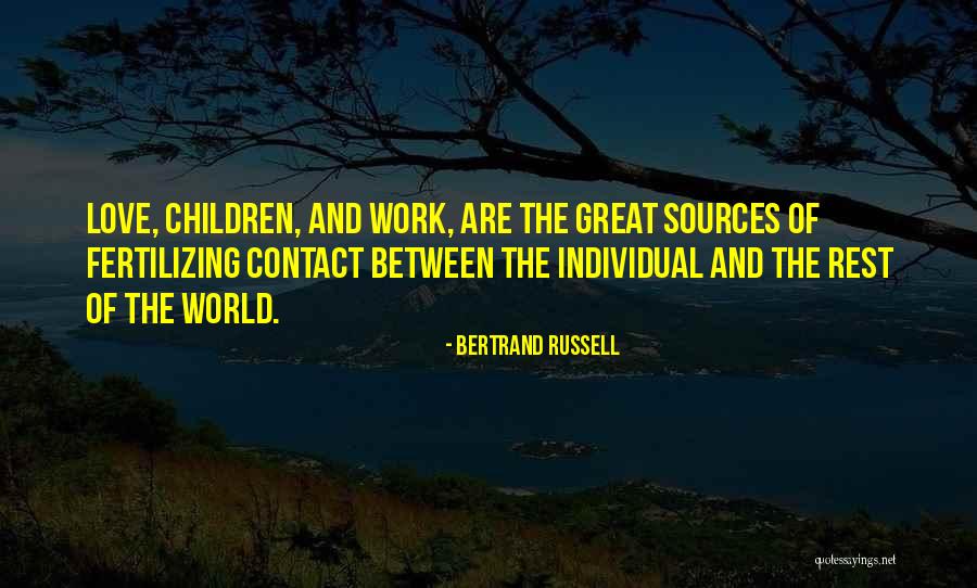Bertrand Russell Love Quotes By Bertrand Russell Bertrand Russell Love Quotes By Bertrand Russell
