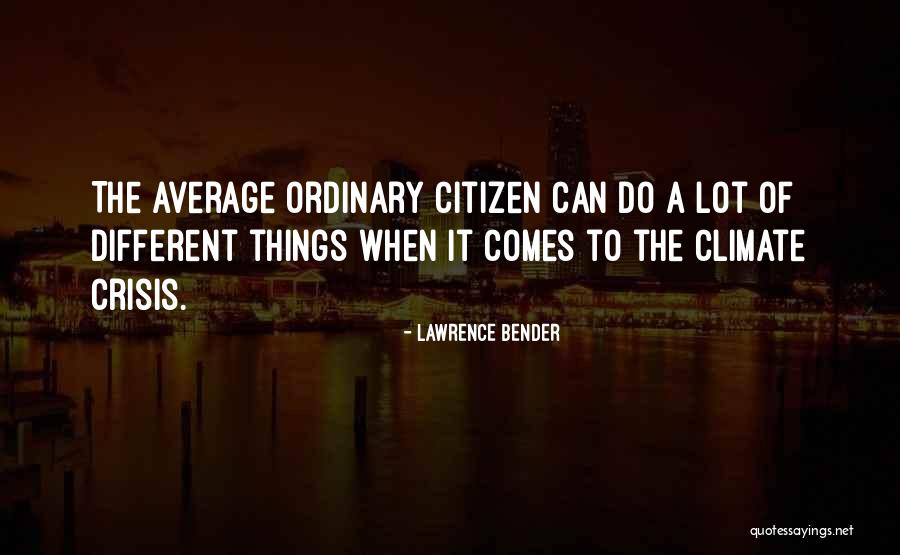 Bertrande Coleman Quotes By Lawrence Bender Bertrande Coleman Quotes By Lawrence Bender