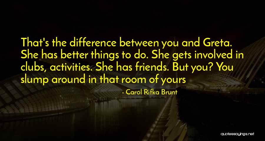 Bertrands Restaurant Quotes By Carol Rifka Brunt Bertrands Restaurant Quotes By Carol Rifka Brunt