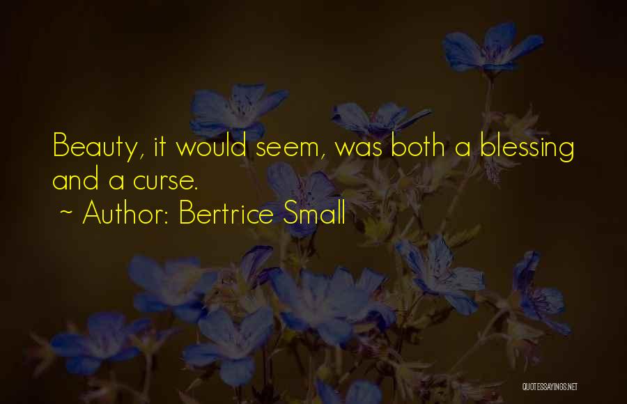Bertrice Small Quotes 1296960