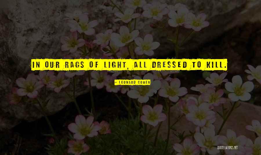 Bertulli Elbow Quotes By Leonard Cohen Bertulli Elbow Quotes By Leonard Cohen