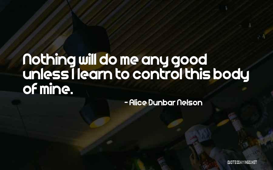 Bertumbuh Dalam Quotes By Alice Dunbar Nelson Bertumbuh Dalam Quotes By Alice Dunbar Nelson