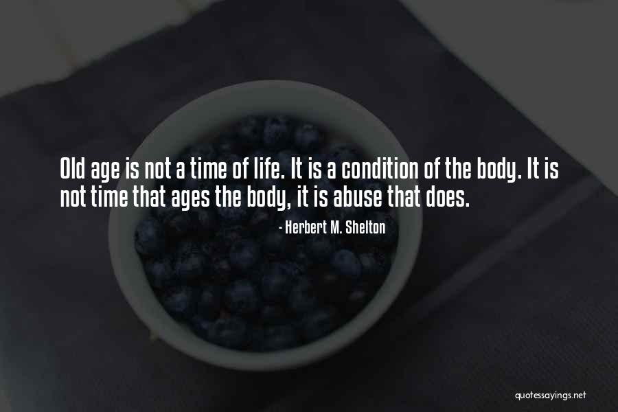 Bertus Basson Quotes By Herbert M. Shelton Bertus Basson Quotes By Herbert M. Shelton
