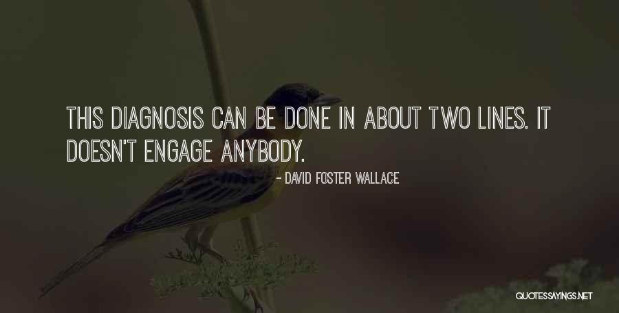 Bertus Borgers Quotes By David Foster Wallace Bertus Borgers Quotes By David Foster Wallace