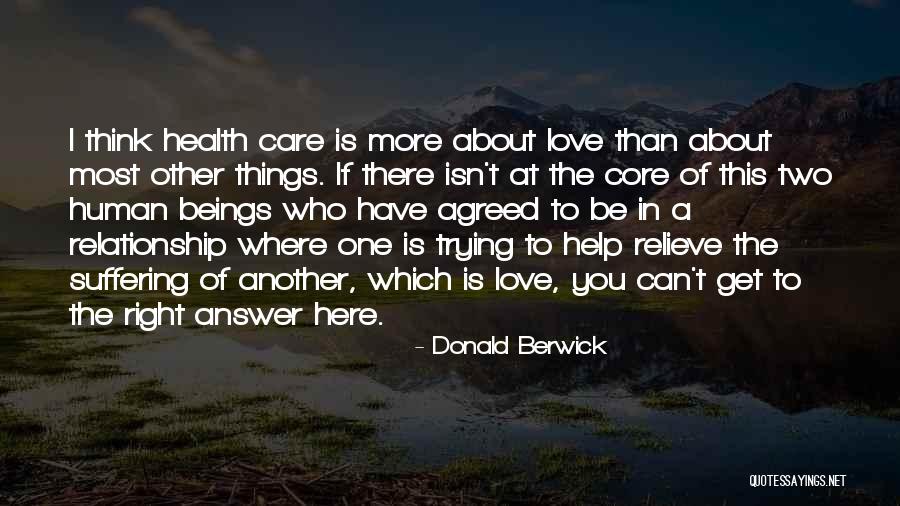 Berwick Quotes By Donald Berwick Berwick Quotes By Donald Berwick