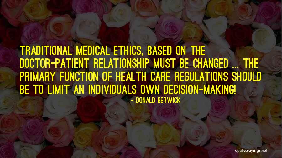 Berwick Quotes By Donald Berwick Berwick Quotes By Donald Berwick