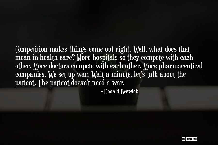 Berwick Quotes By Donald Berwick Berwick Quotes By Donald Berwick