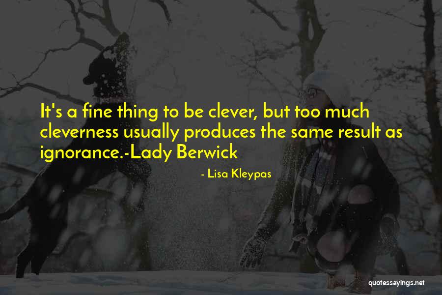 Berwick Quotes By Lisa Kleypas Berwick Quotes By Lisa Kleypas