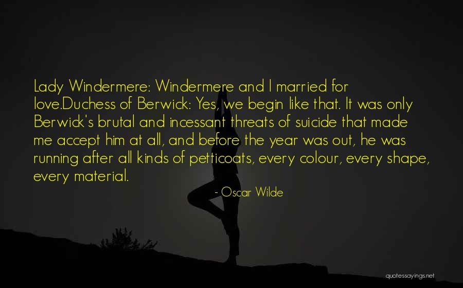 Berwick Quotes By Oscar Wilde Berwick Quotes By Oscar Wilde