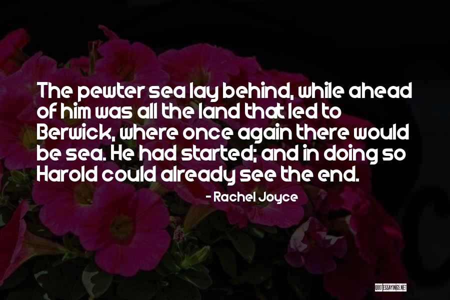 Berwick Quotes By Rachel Joyce Berwick Quotes By Rachel Joyce