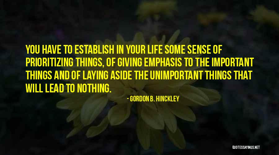 Berwujud Butiran Quotes By Gordon B. Hinckley Berwujud Butiran Quotes By Gordon B. Hinckley