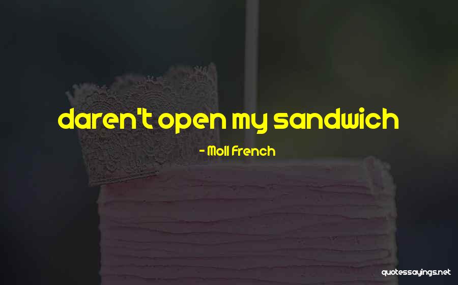 Berxholla Quotes By Moll French Berxholla Quotes By Moll French