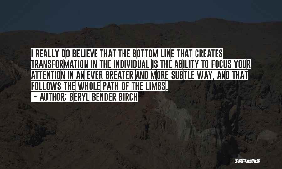 Beryl Bender Birch Quotes 2015769