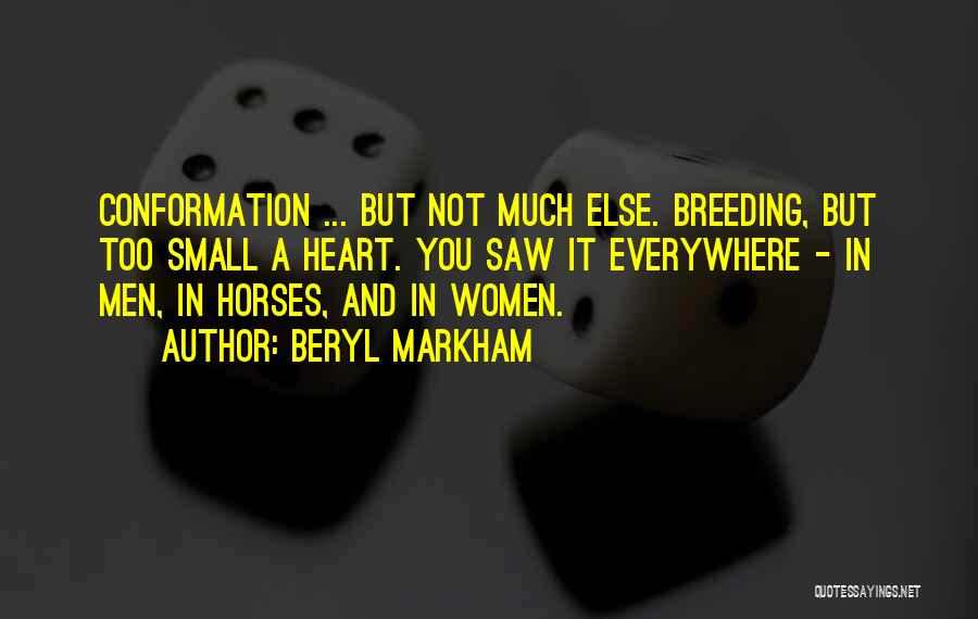 Beryl Markham Horse Quotes By Beryl Markham