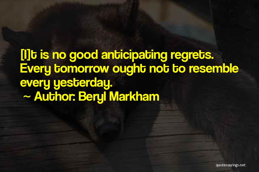 Beryl Markham Quotes 1189337