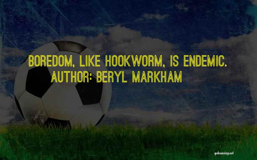 Beryl Markham Quotes 1218733