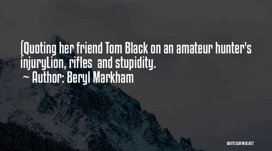 Beryl Markham Quotes 1372884