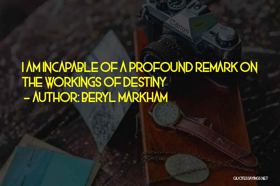 Beryl Markham Quotes 1544603