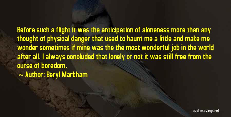 Beryl Markham Quotes 2029517