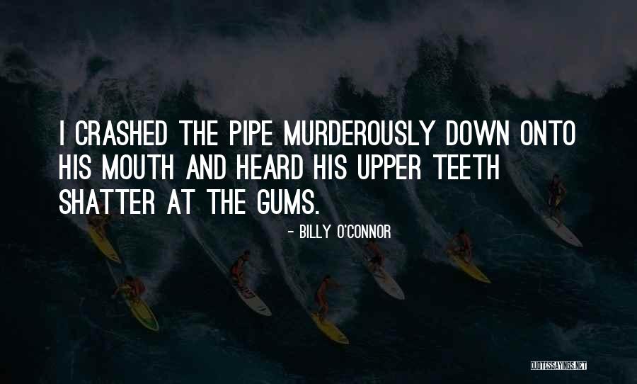 Besa Serija Quotes By Billy O'Connor Besa Serija Quotes By Billy O'Connor