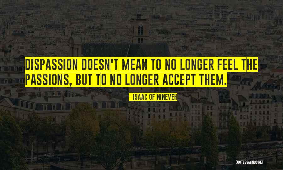 Besa Serija Quotes By Isaac Of Nineveh Besa Serija Quotes By Isaac Of Nineveh