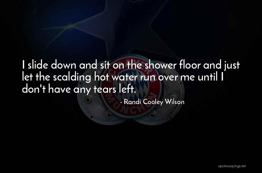 Besana Pregibanje Quotes By Randi Cooley Wilson Besana Pregibanje Quotes By Randi Cooley Wilson
