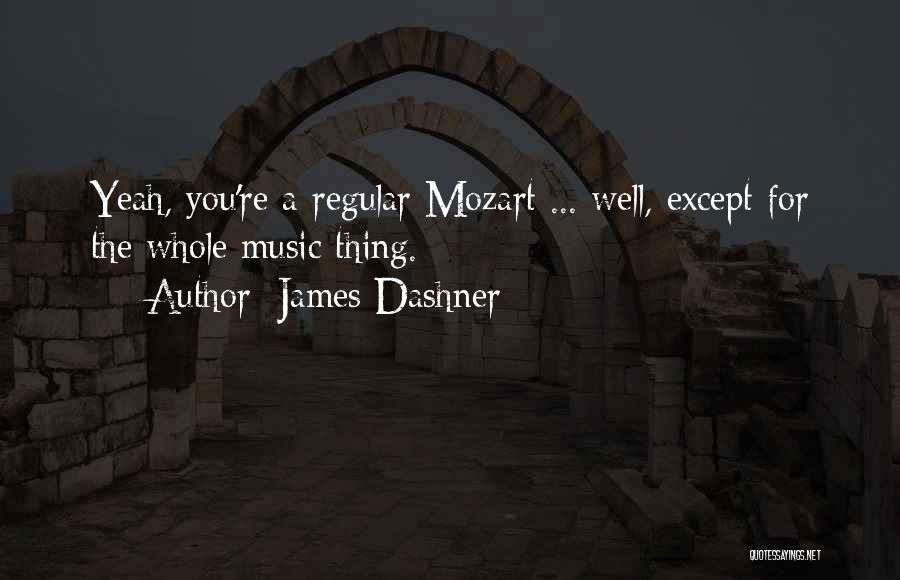 Besar Tus Labios Quotes By James Dashner Besar Tus Labios Quotes By James Dashner