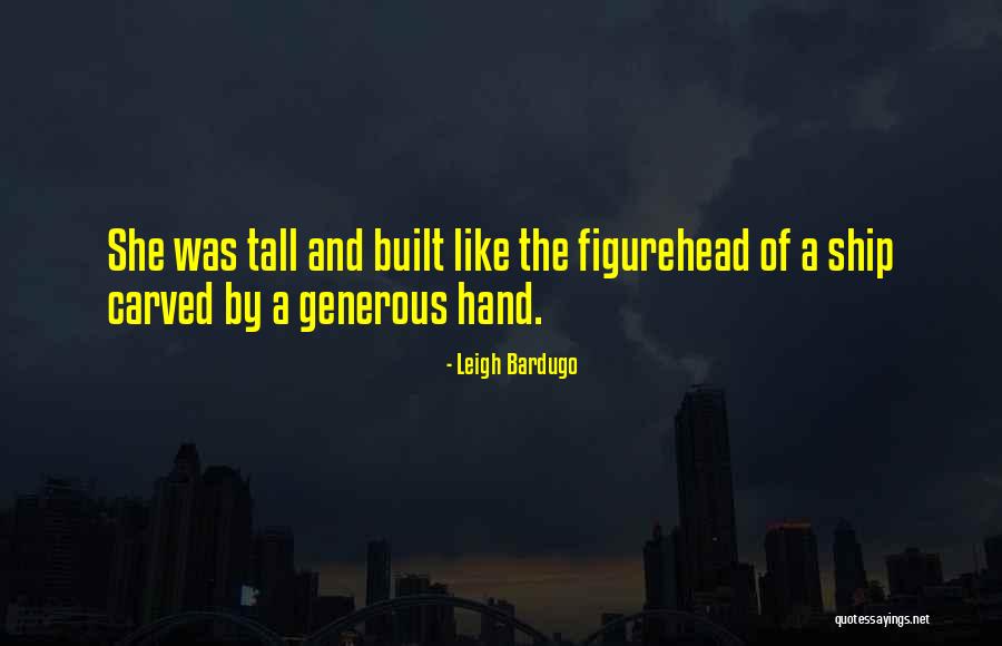Besarnya Jumlah Quotes By Leigh Bardugo Besarnya Jumlah Quotes By Leigh Bardugo