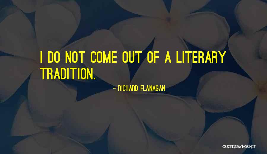 Bescheidenheit Quotes By Richard Flanagan Bescheidenheit Quotes By Richard Flanagan