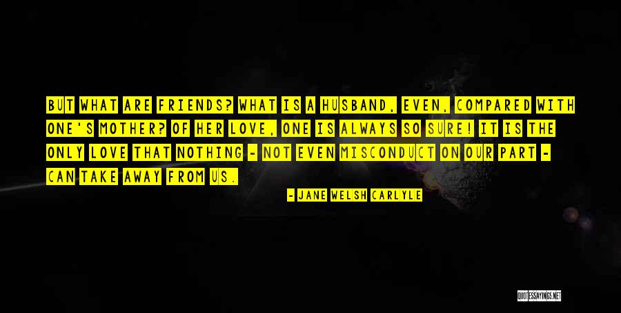 Beschermende Quotes By Jane Welsh Carlyle Beschermende Quotes By Jane Welsh Carlyle