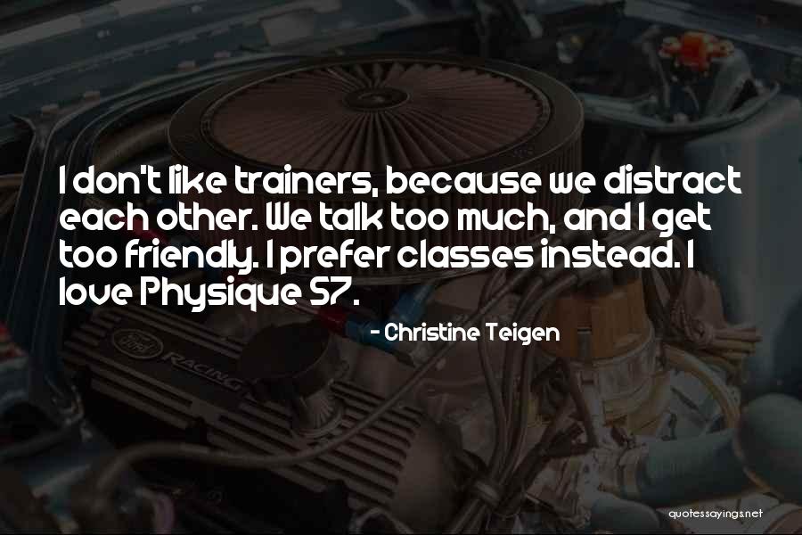 Beschikken Vervoegen Quotes By Christine Teigen Beschikken Vervoegen Quotes By Christine Teigen