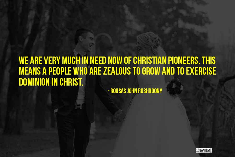 Beschilderen Gipsbuik Quotes By Rousas John Rushdoony Beschilderen Gipsbuik Quotes By Rousas John Rushdoony