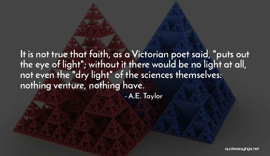 Beschouwelijk Quotes By A.E. Taylor Beschouwelijk Quotes By A.E. Taylor