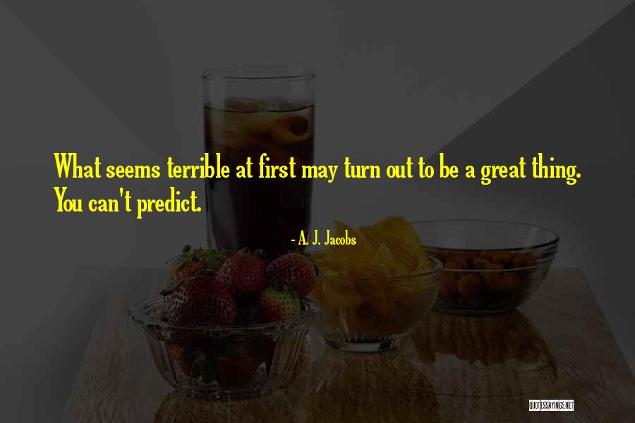 Beschrijft Quotes By A. J. Jacobs Beschrijft Quotes By A. J. Jacobs