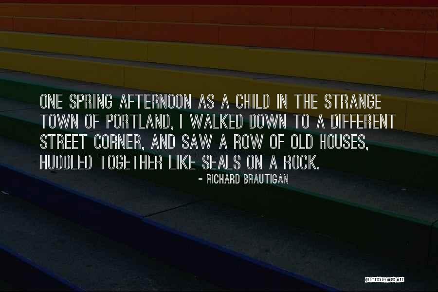 Besedila Quotes By Richard Brautigan Besedila Quotes By Richard Brautigan
