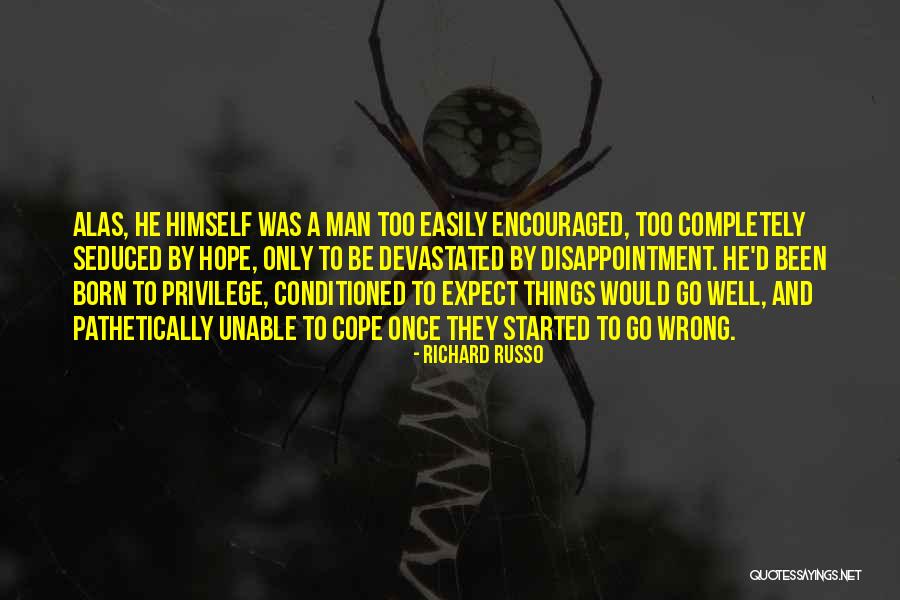 Besedila Quotes By Richard Russo Besedila Quotes By Richard Russo