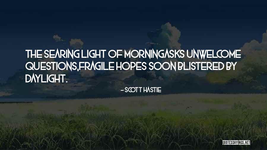 Besedila Quotes By Scott Hastie Besedila Quotes By Scott Hastie