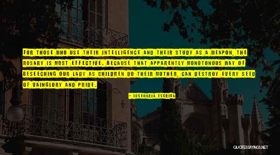 Beseeching Quotes By Josemaria Escriva Beseeching Quotes By Josemaria Escriva