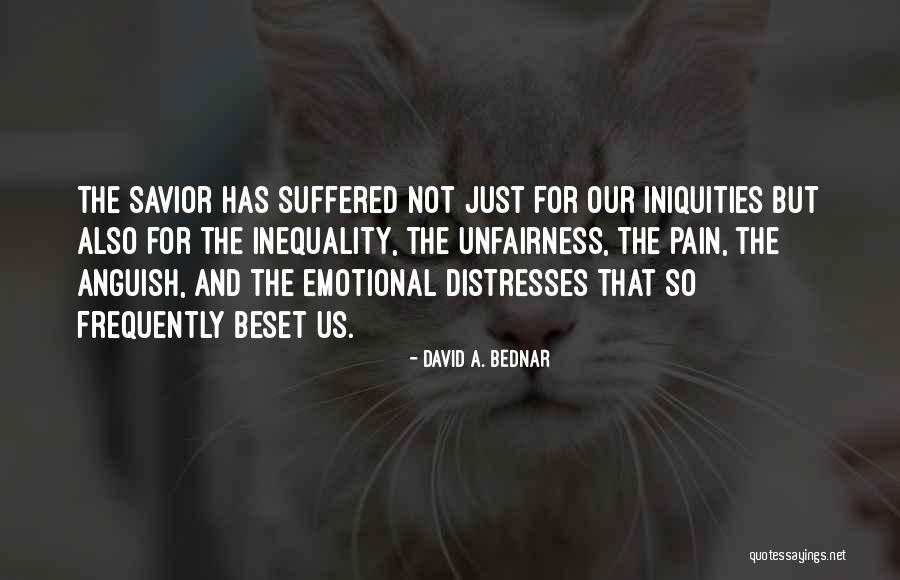Beset Quotes By David A. Bednar Beset Quotes By David A. Bednar