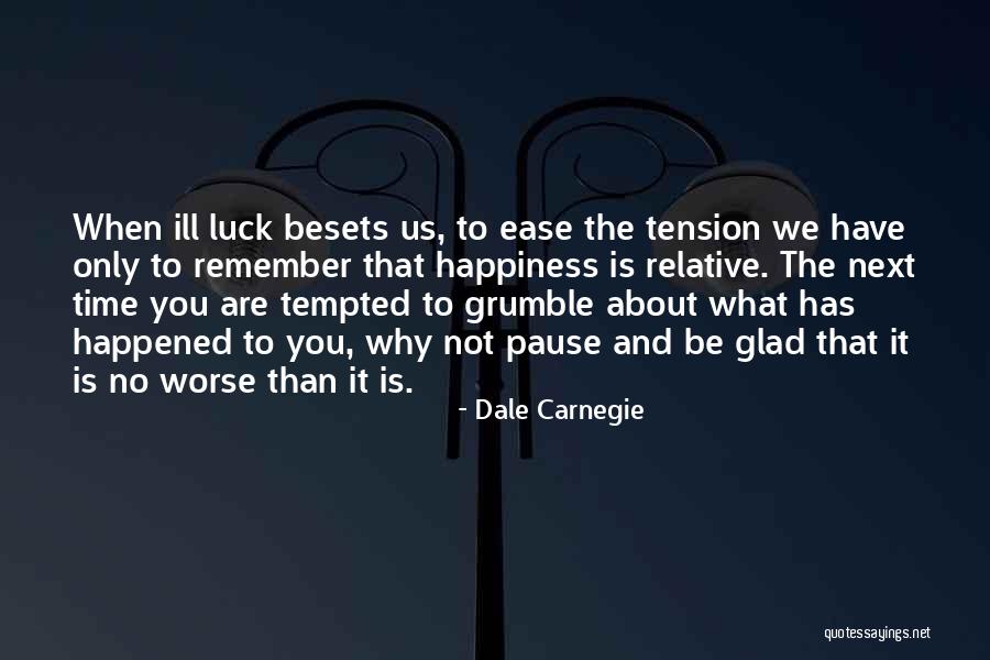 Besets Quotes By Dale Carnegie