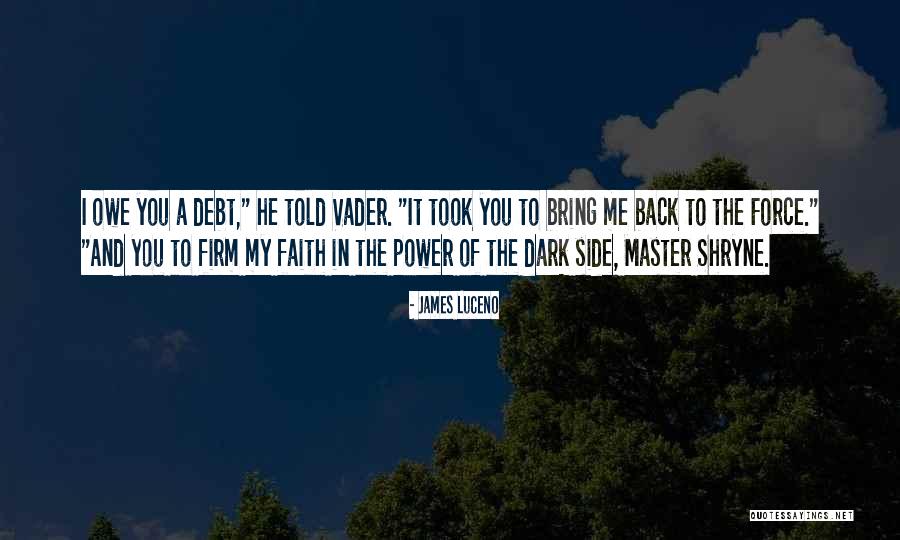 Besets Quotes By James Luceno